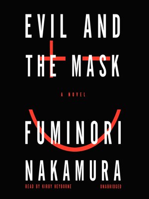 Evil and the Mask - Audiobook